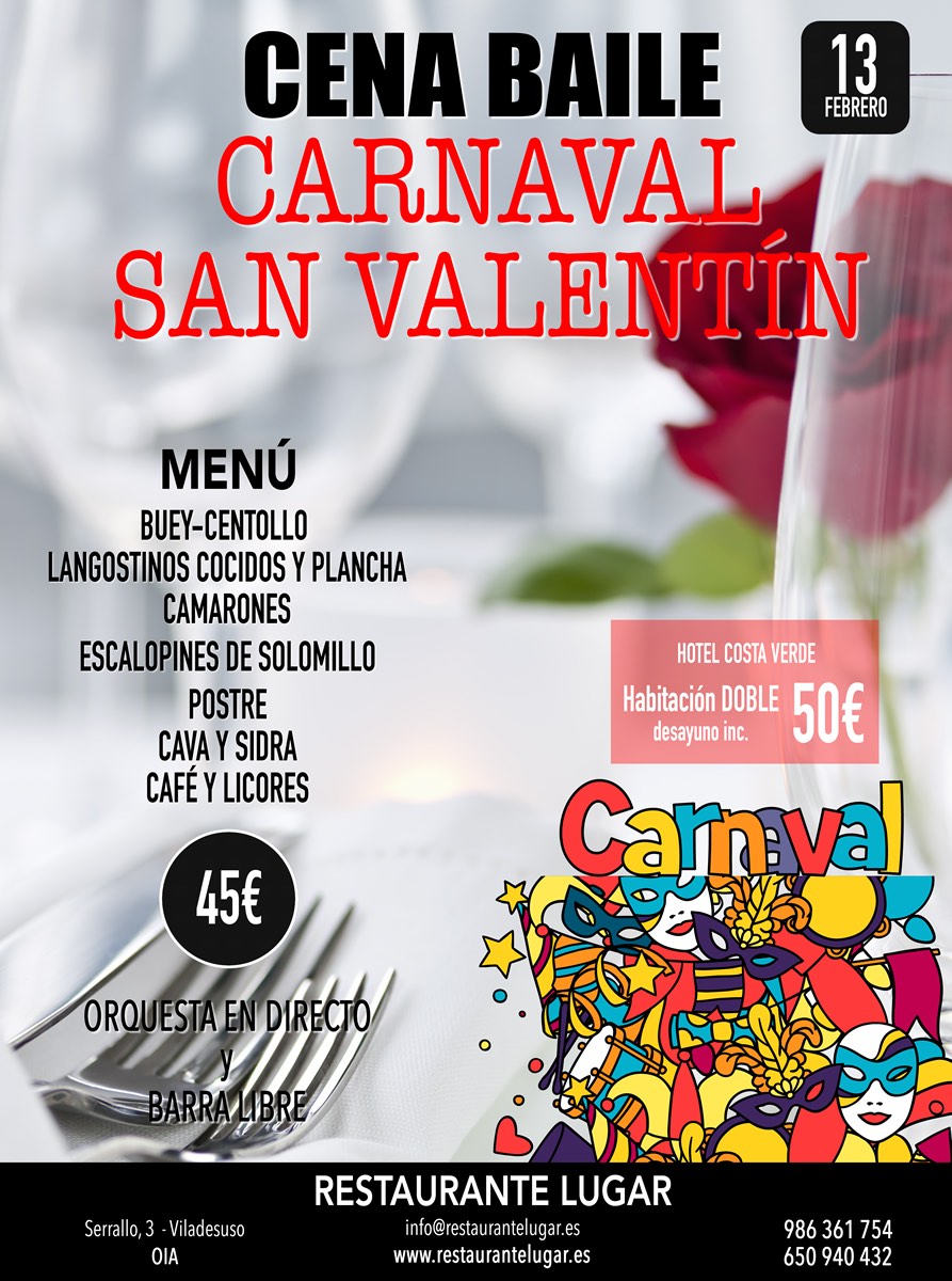 cena baile Restaurante Lugar - 13 febrero 2016 - carnaval y San Valentin